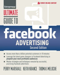 Title: Ultimate Guide to Facebook Advertising: How to Access 1 Billion Potential Customers in 10 Minutes, Author: Perry Marshall