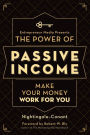 The Power of Passive Income: Make Your Money Work for You