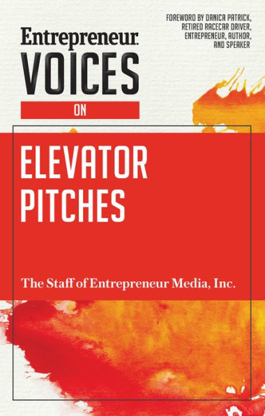 Entrepreneur Voices on Elevator Pitches