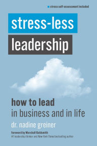 Ebooks downloadable free Stress-Less Leadership  in English