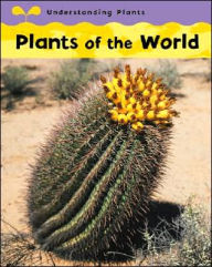 Title: Plants of the World, Author: Claire Llewellyn