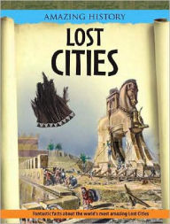 Title: Lost Cities, Author: Neil Morris