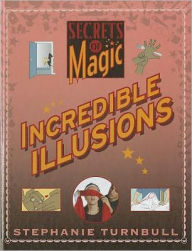 Title: Incredible Illusions, Author: Stephanie Turnbull