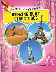 Title: Amazing Built Structures, Author: Nicolas Brasch