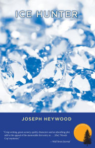 Title: Ice Hunter (Woods Cop Series #1), Author: Joseph Heywood