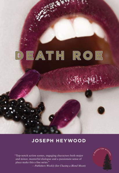 Death Roe (Woods Cop Series #6)