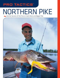 Title: Pro Tactics: Muskie: Use the Secrets of the Pros to Catch More and Bigger Muskies, Author: Jack Burns