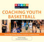 Knack Coaching Youth Basketball: Step-By-Step Strategy, Mechanics & Drills For Consistent Success