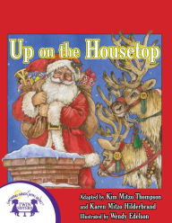Title: Up On The Housetop, Author: Kim Mitzo Thompson