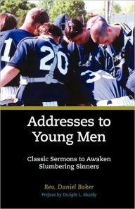 Title: Addresses to Young Men, Author: Daniel Baker