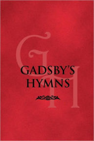 Title: Gadsby's Hymns, Author: William Gadsby