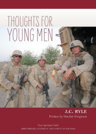 Title: Thoughts for Young Men, Author: John Charles Ryle