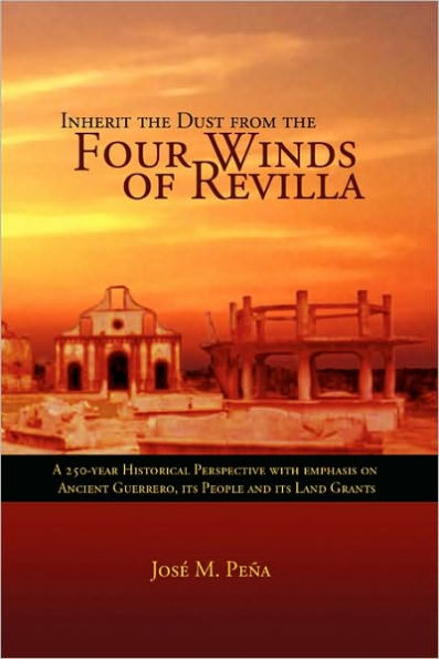 Inherit the Dust from the Four Winds of Revilla