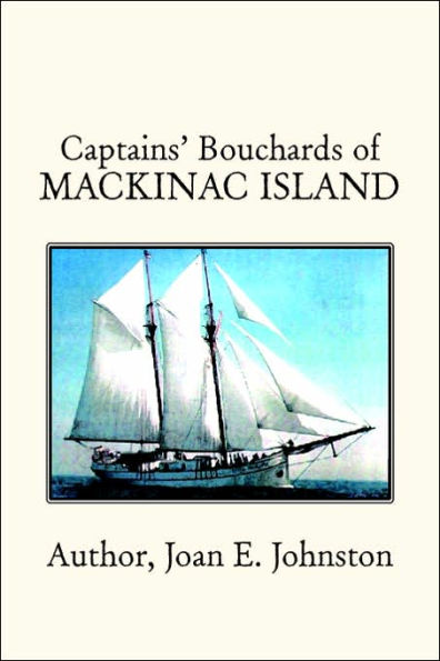 Captains' Bouchards of Mackinac Island