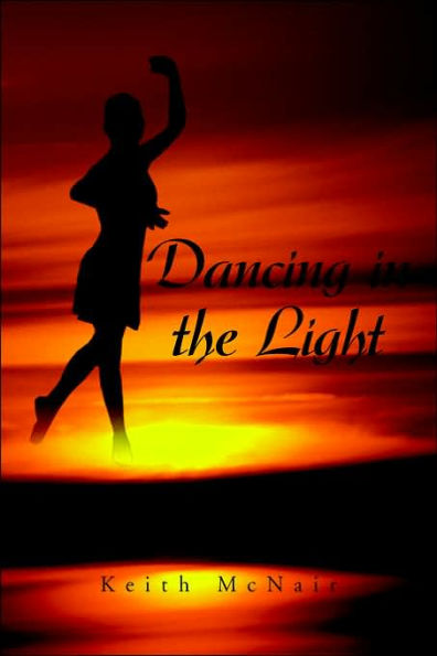 Dancing the Light