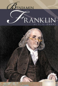 Title: Benjamin Franklin, Author: L.L. Owens