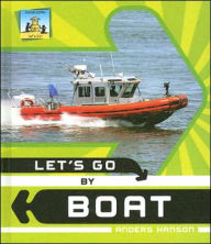 Title: Let's Go by Boat, Author: Anders Hanson