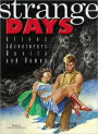 Strange Days: Aliens, Adventurers, Devils, and Dames