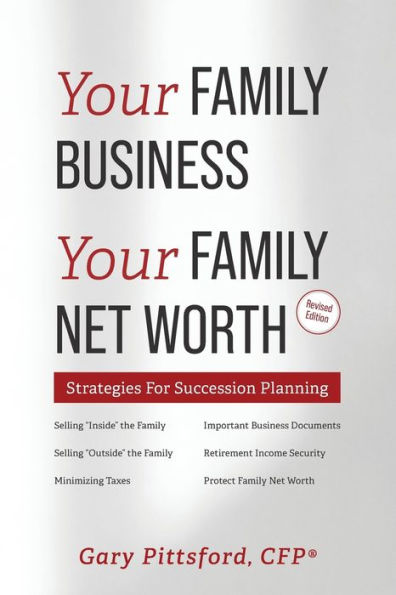 Your Family Business, Net Worth (Revised 2023): Strategies For Succession Planning