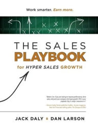 Title: The Sales Playbook: for Hyper Sales Growth, Author: Jack Daly