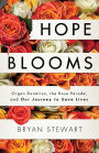 Hope Blooms: Organ Donation, the Rose Parade®, and Our Journey to Save Lives