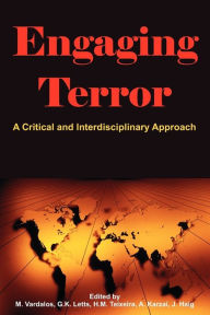 Title: Engaging Terror: A Critical and Interdisciplinary Approach, Author: Marianne Vardalos