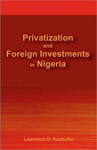 Privatization and Foreign Investments in Nigeria