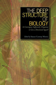 Title: The Deep Structure of Biology: Is Convergence Sufficiently Ubiquitous to Give a Directional Signal, Author: Simon Conway Morris