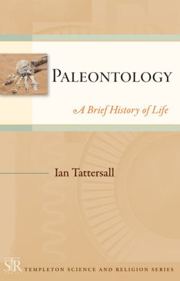 Paleontology A Brief History Of Lifepaperback - 