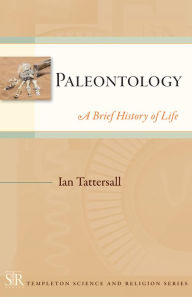 Title: Paleontology: A Brief History of Life, Author: Ian Tattersall