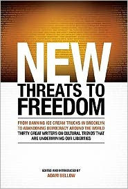 New Threats to Freedom