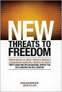 New Threats to Freedom