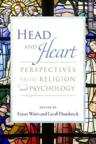 Title: Head and Heart: Perspectives from Religion and Psychology, Author: Fraser Watts