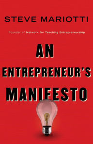 Title: An Entrepreneur's Manifesto, Author: Steve Mariotti