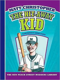 Title: The Hit-Away Kid (Peach Street Mudders Series), Author: Matt Christopher