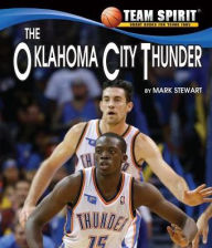 Title: The Oklahoma City Thunder, Author: Mark Stewart