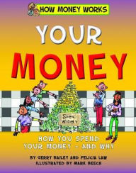 Title: Your Money, Author: Gerry Bailey