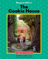 Title: The Cookie House : 21st Century Edition, Author: Margaret Hillert