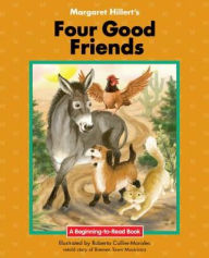 Title: Four Good Friends : 21st Century Edition, Author: Margaret Hillert