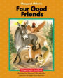 Four Good Friends : 21st Century Edition