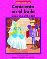 Title: Cenicienta en el Baile/Cinderella At The Ball, Author: Margaret Hillert