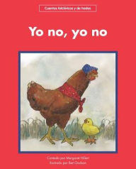 Title: Yo no, yo no/ I Do Not, I Do Not, Author: Margaret Hillert