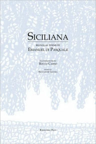 Title: Siciliana, Author: Emanuel di Pasquale