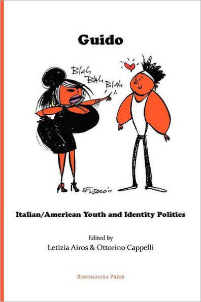 Guido: Italian/American Youth and Identity Politics