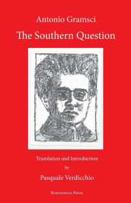 Title: The Southern Question, Author: Antonio Gramsci