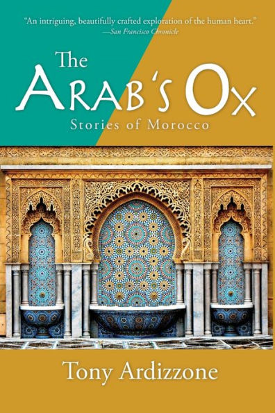 The Arab's Ox: Stories of Morocco
