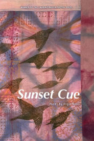 Title: Sunset Cue, Author: Angie Macri