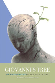 Online textbooks for download Giovanni's Tree: New Italian Folktales