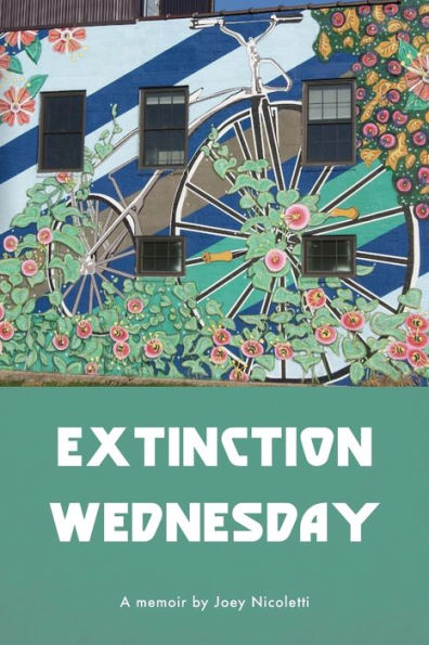 Extinction Wednesday