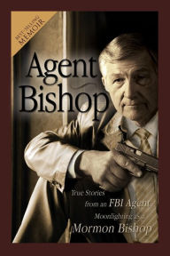 Title: Agent Bishop, Author: Mike McPheters